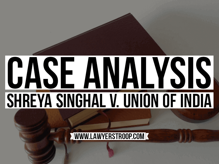 Shreya Singhal Versus Union of India