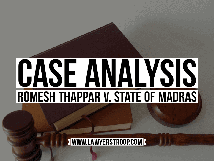 Romesh Thappar v. State of Madras