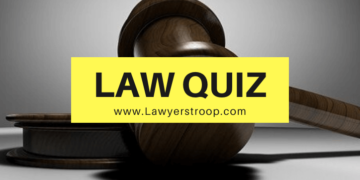 Legal Knowledge Quiz by Lawyers Troop