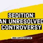 Sedition an unresolved controversy