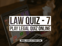 Law Quiz 7 - lawyerstroop