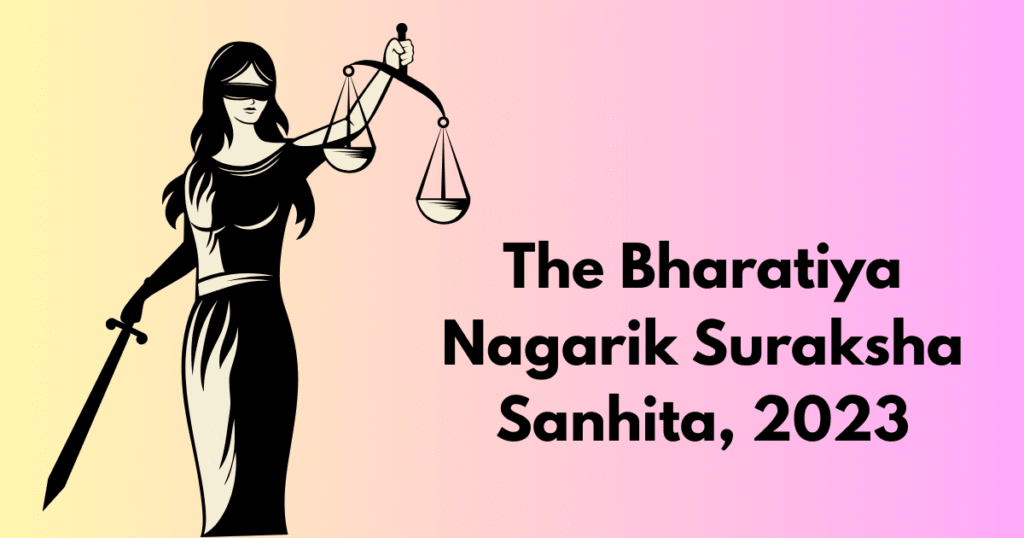 Bharatiya Nagarik Suraksha Sanhita