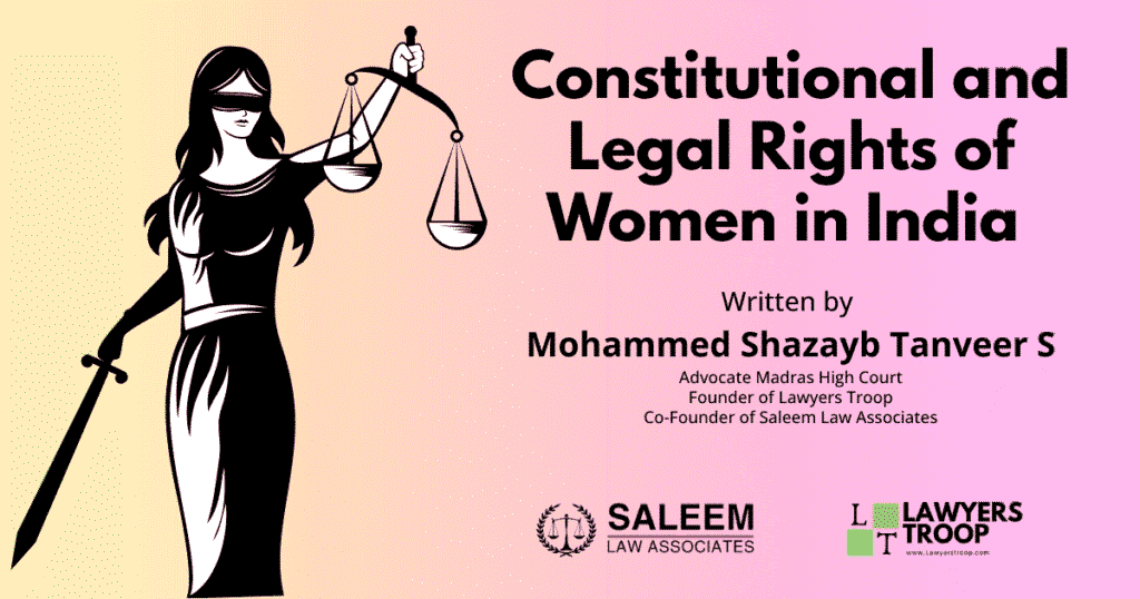 Constitutional and Legal Rights of Women in India - Empowering Women Through Law